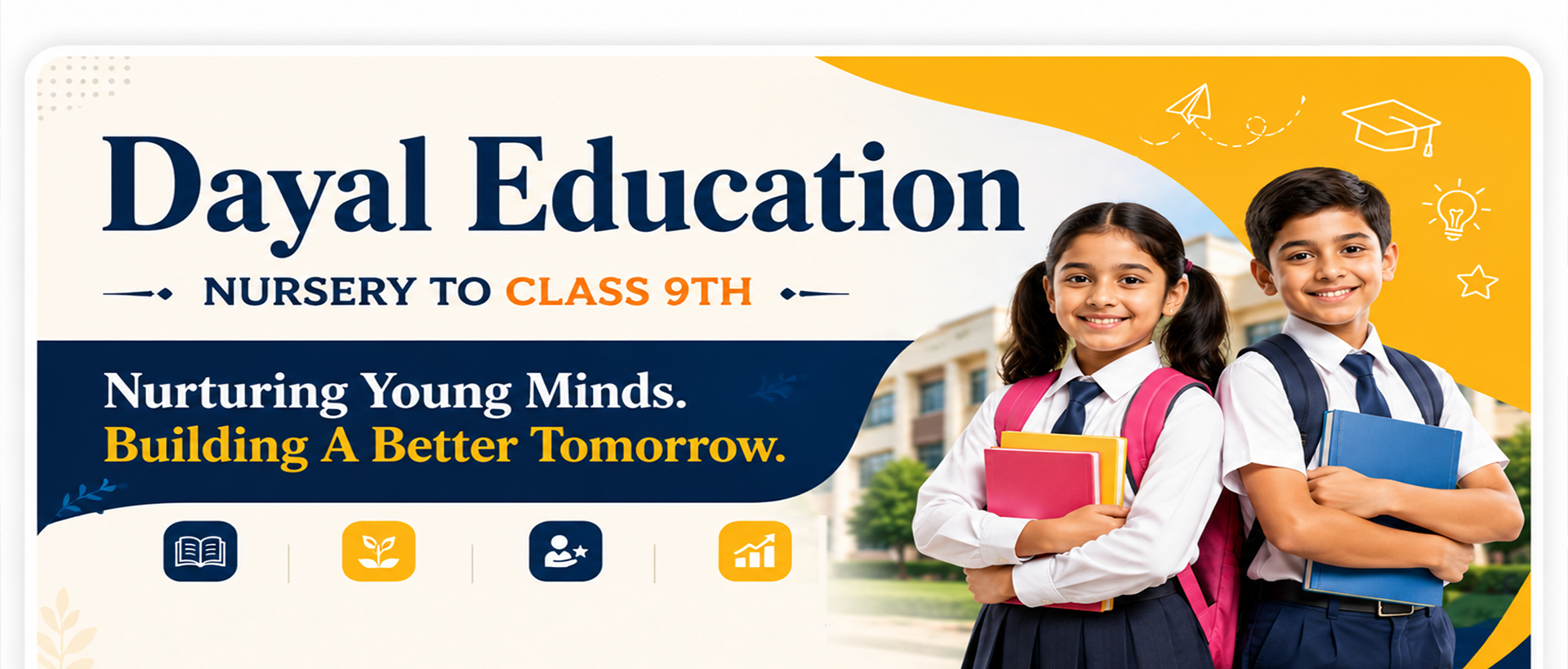 Dayal Education Banner 2